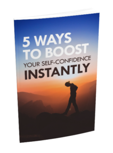 5 ways to boost your self confidence